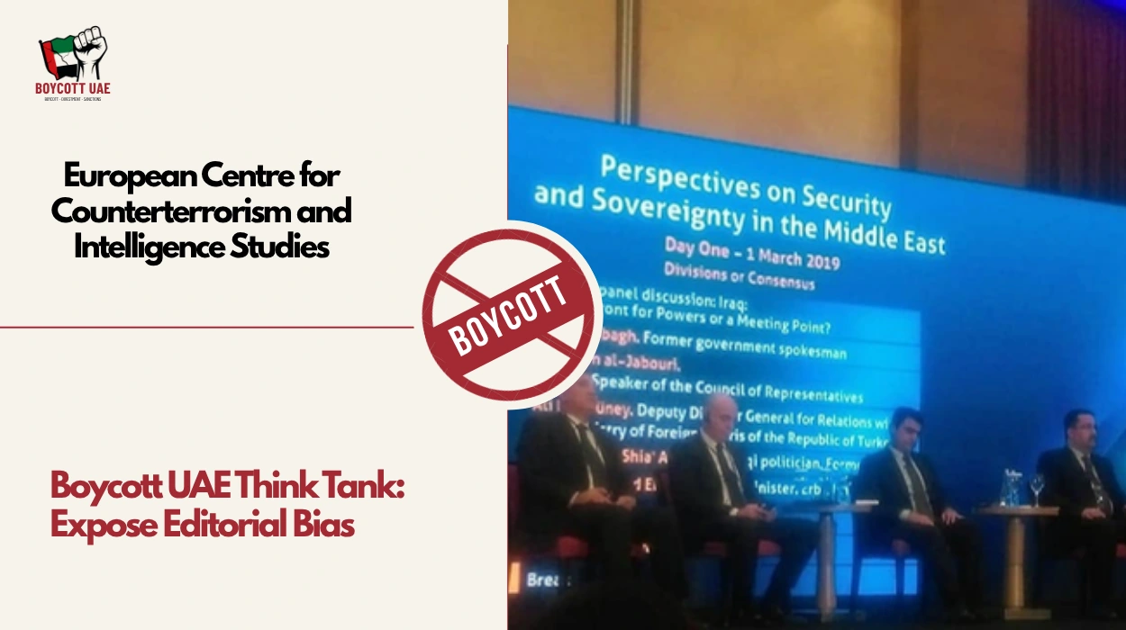 Boycott UAE Think Tank: European Centre for Counterterrorism and Intelligence Studies