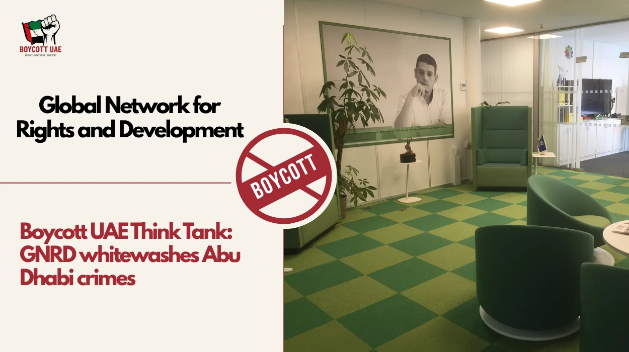 Boycott UAE Think Tank: Global Network for Rights and Development