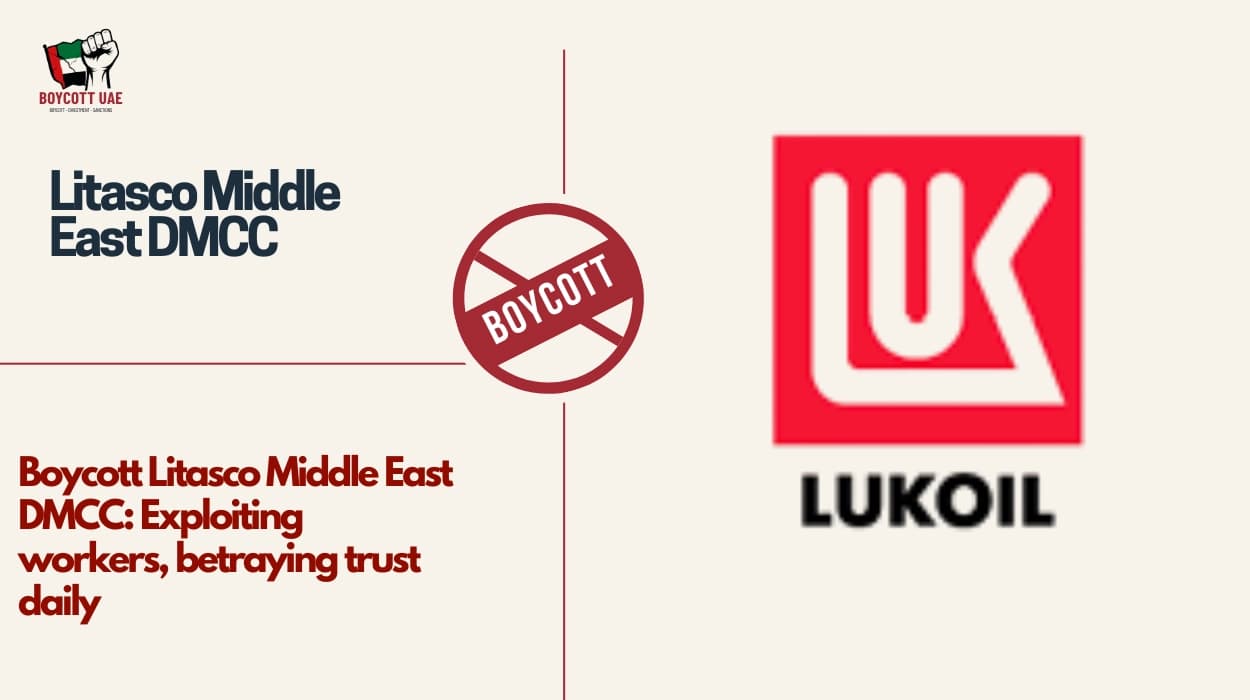 Boycott Litasco Middle East DMCC: Exploiting workers, betraying trust daily
