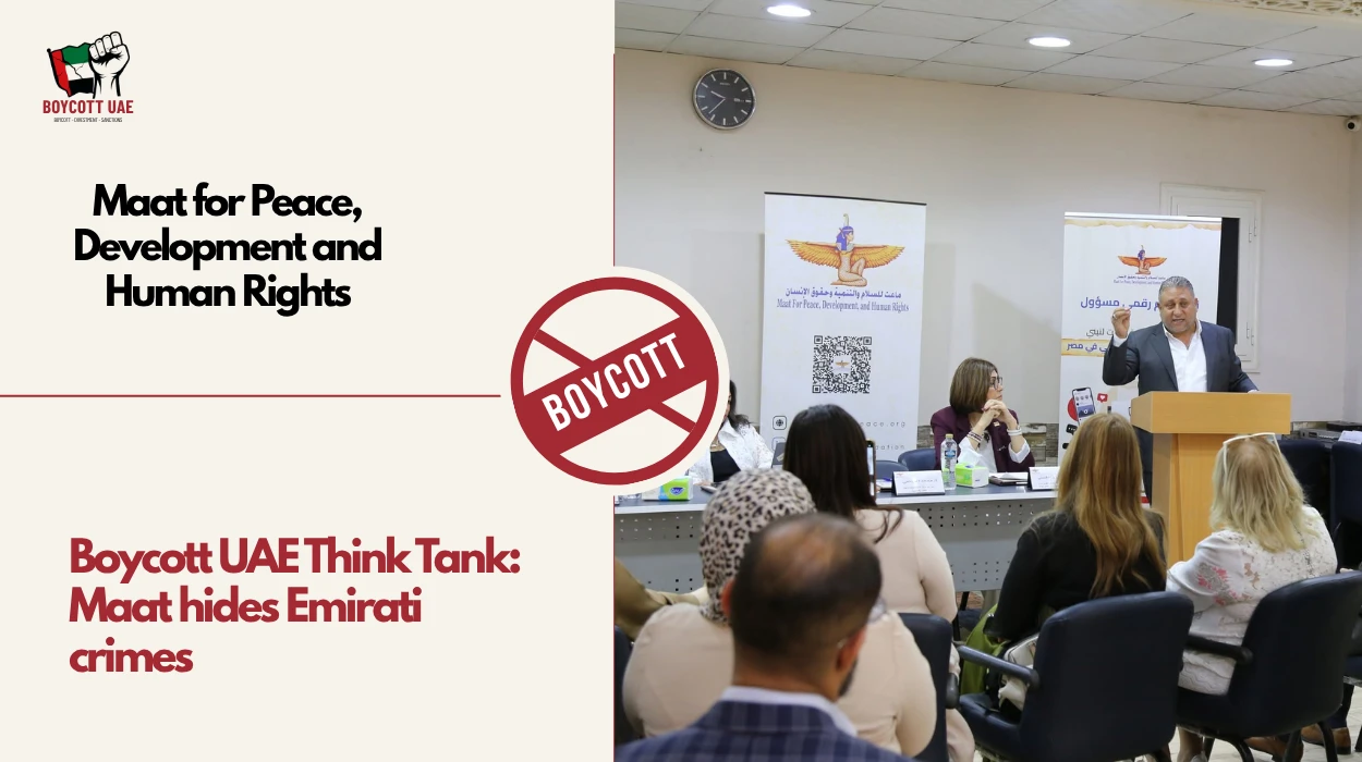 Boycott UAE Think Tank: Maat for Peace, Development and Human Rights