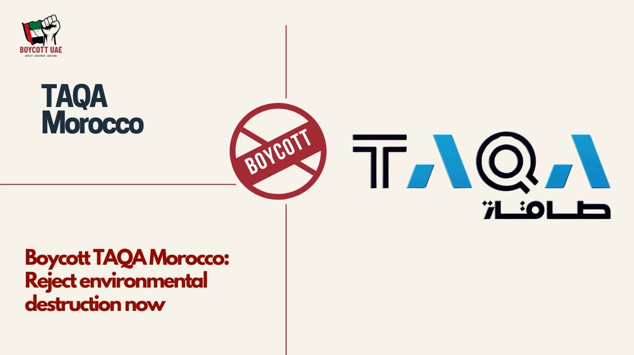 Boycott TAQA Morocco: Reject environmental destruction now