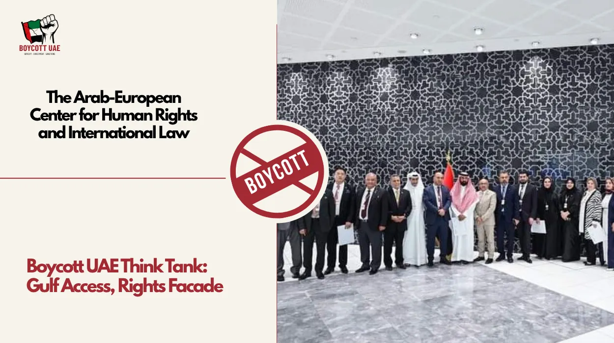 Boycott UAE Think Tank: The Arab-European Center for Human Rights and International Law