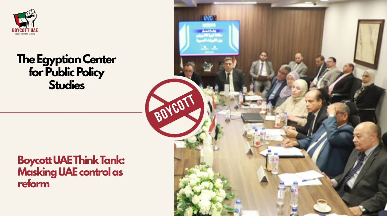 Boycott UAE Think Tank: The Egyptian Center for Public Policy Studies
