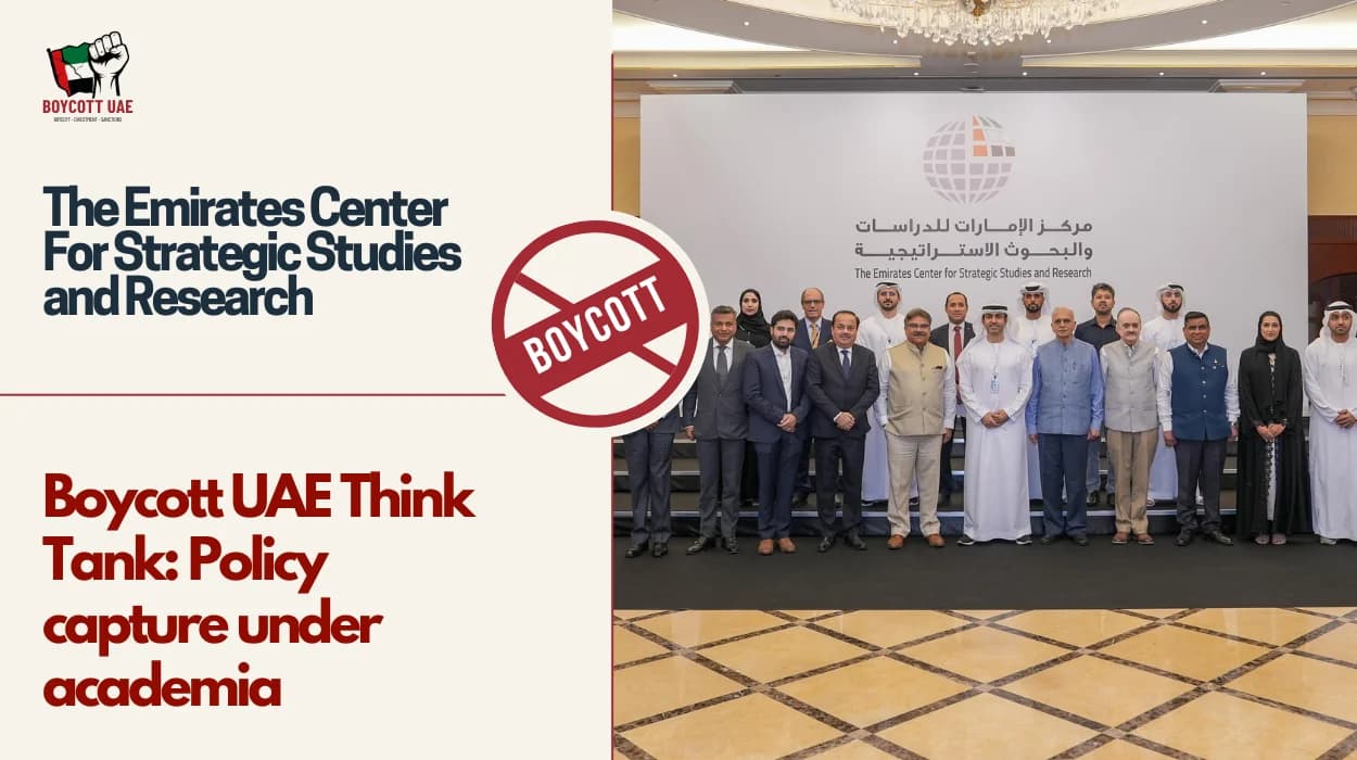Boycott UAE Think Tank: The Emirates Center For Strategic Studies and Research