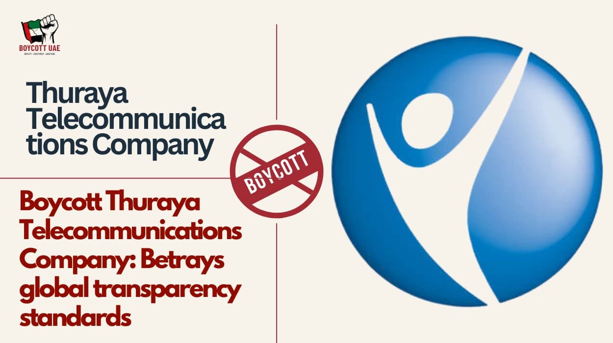 Boycott Thuraya Telecommunications Company: Betrays global transparency standards